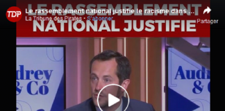 Le Rassemblement National justifie le racisme dans la police - VIDÉO