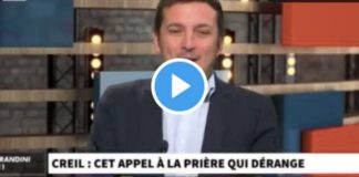 Aurélien Taché “Pourquoi le son des cloches des églises ne dérange pas alors que l’appel à la prière islamique dérange ? » - VIDEO